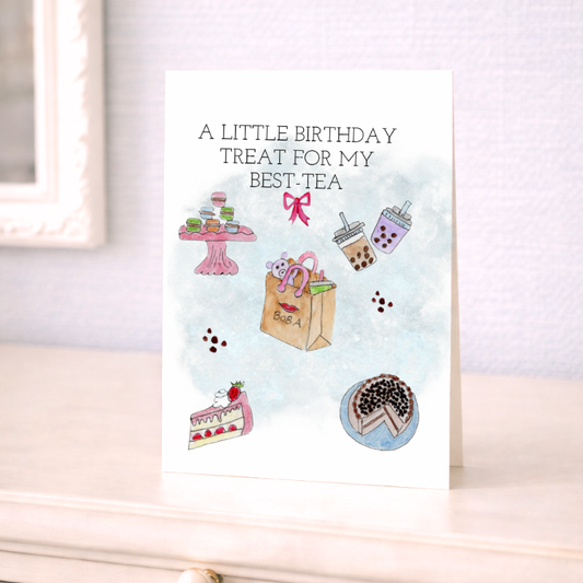 A Little Birthday Treat For My Best-Tea